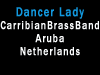 Dancer Lady (= Carribean Brass Dancer)